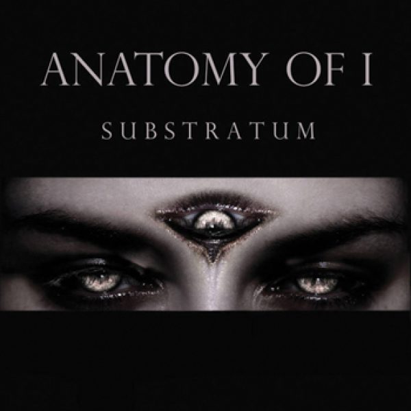 ANATOMY OF I - Substratum CD