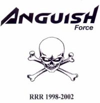 ANGUISH FORCE - RRR 1998-2002 CD