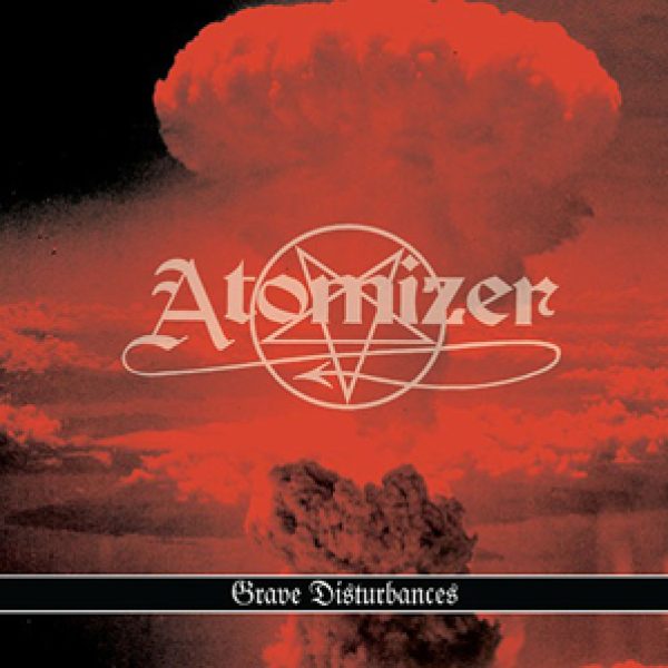 ATOMIZER - Grave disturbances CD