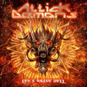 ATTICK DEMONS - Let´s raise hell      CD