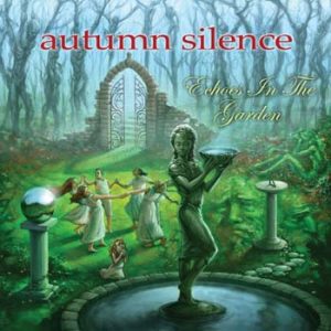 AUTUM SILENCE - Echoes in the garden      CD