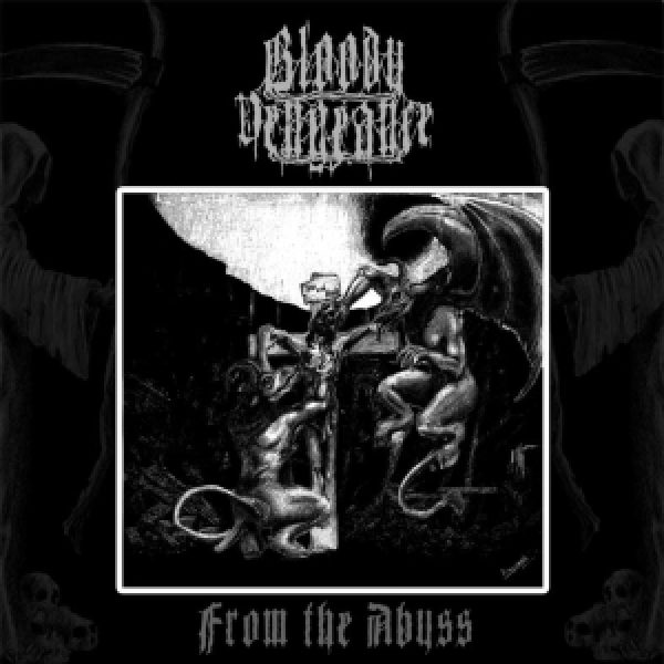 BLOODY VENGEANCE - From the abyss LP