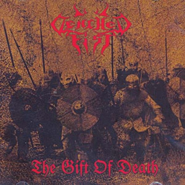 CLENCHED FIST - The gift of death CD