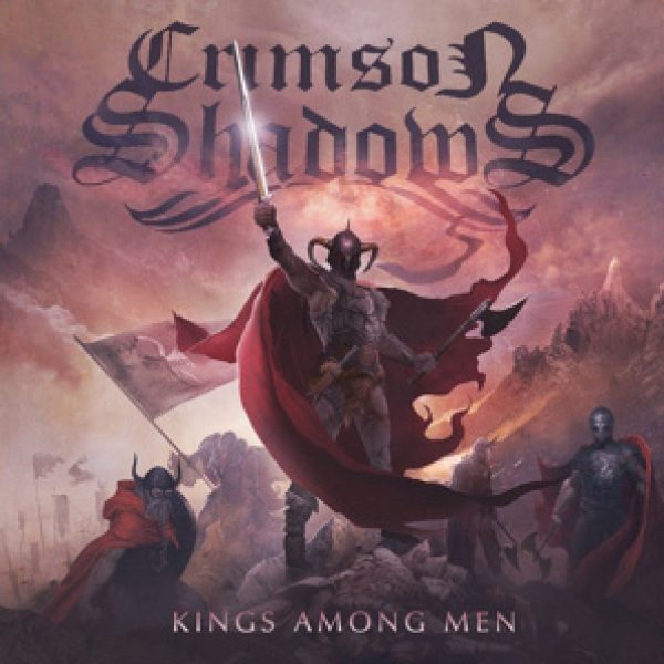 CRIMSON SHADOWS - Kings among men CD