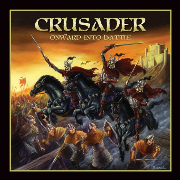 CRUSADER - Onward into battle CD