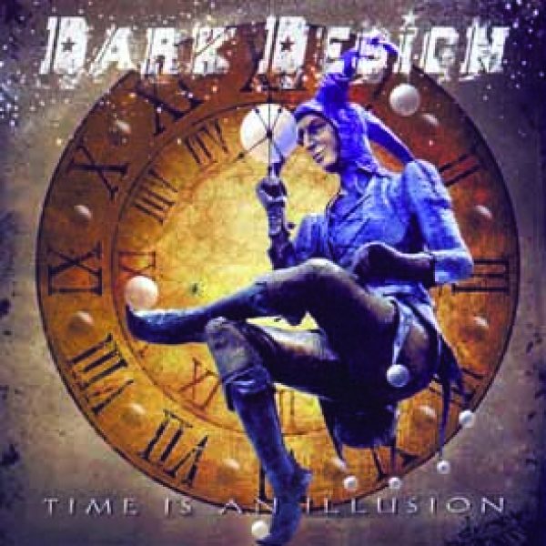 DARK DESIGN - Time is an illusion CD