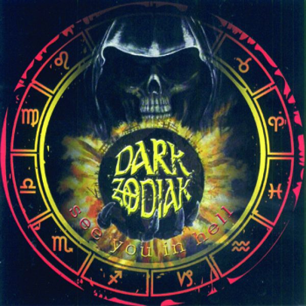 DARK ZODIAK - See you in hell CD