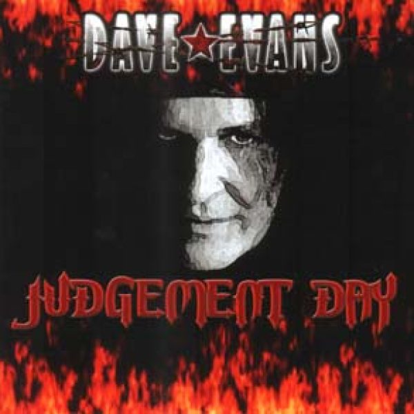 DAVE EVANS - Judgement day CD