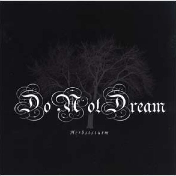 DO NOT DREAM - Herbststurm CD