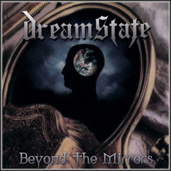 DREAM STATE - Beyond the mirrors CD