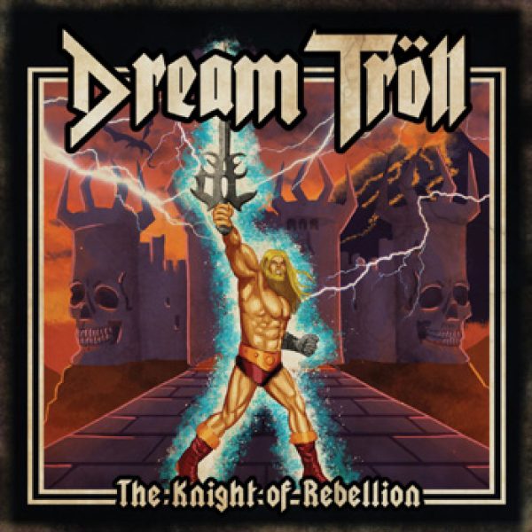 DREAM TROLL - The night of rebellion CD