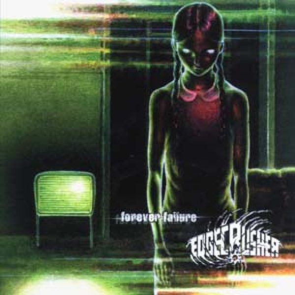 EDGECRUSHER - Forever failure CD