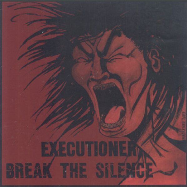 EXECUTIONER - Break the silence CD