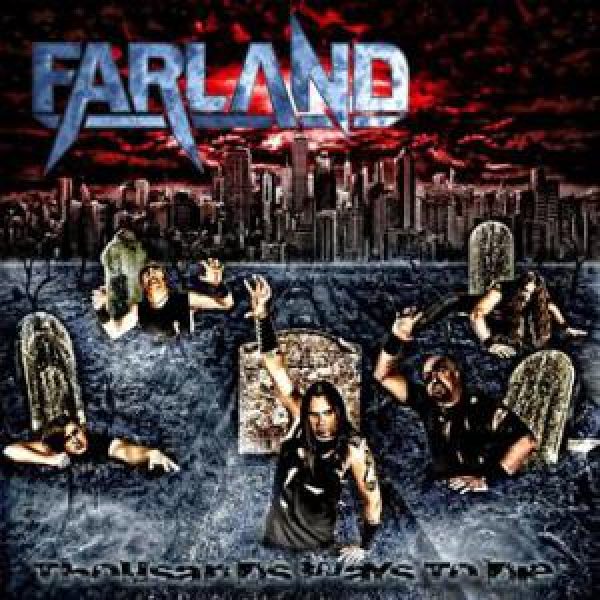 FARLAND - Thousand ways to die CD