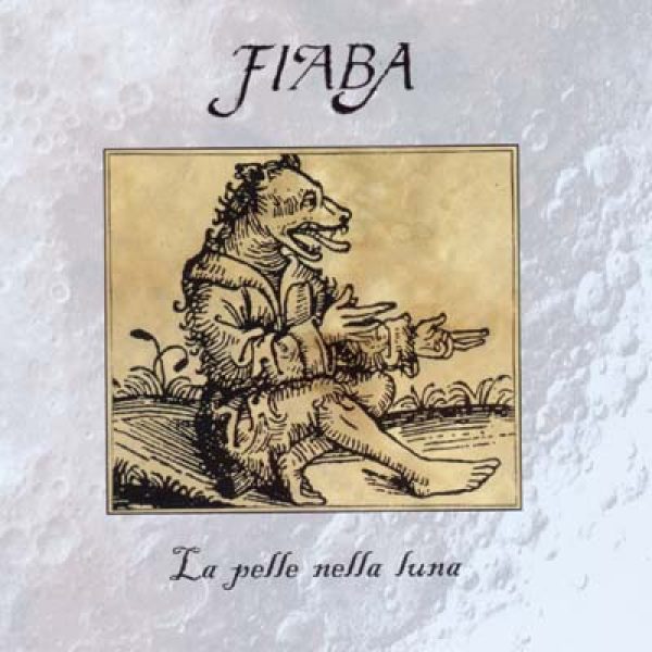 FIABA - La pelle nella luna CD