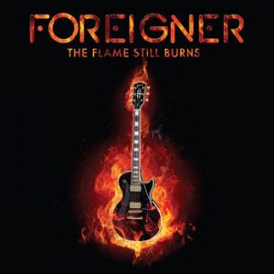FOREIGNER - The flame still burns      10"