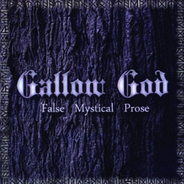 GALLOW GOD - False mystical prose CD
