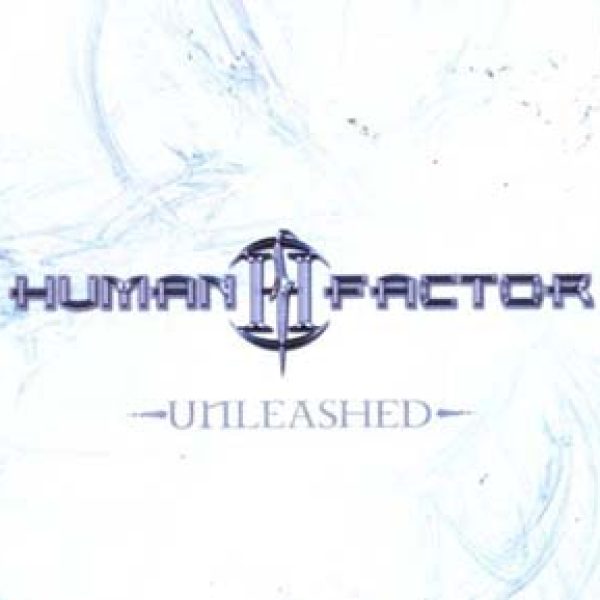 HUMAN FACTOR - Unleashed CD