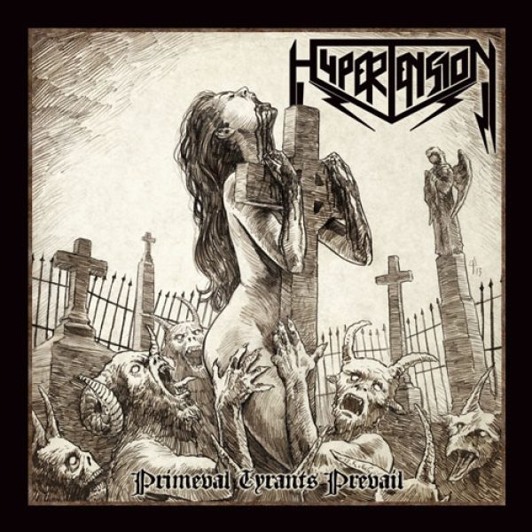HYPERTENSION - Primeval tyrants prevail CD