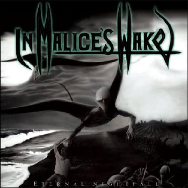 IN MALICE`S WAKE - Eternal nightfall CD