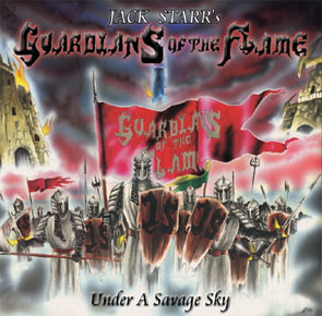 JACK STARR`S GUARDIANS OF THE FLAME - Under a savage sky      CD