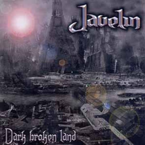 JAVELIN - Dark broken land CD