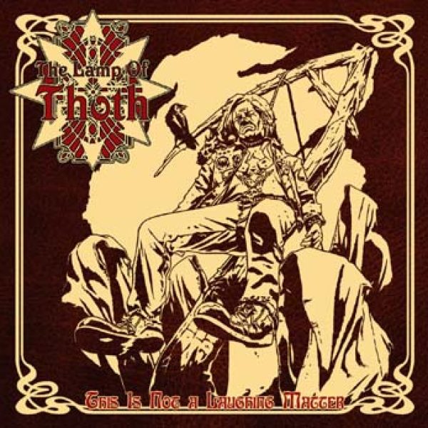 THE LAMP OF THOTH - This is not a laughing matter CD