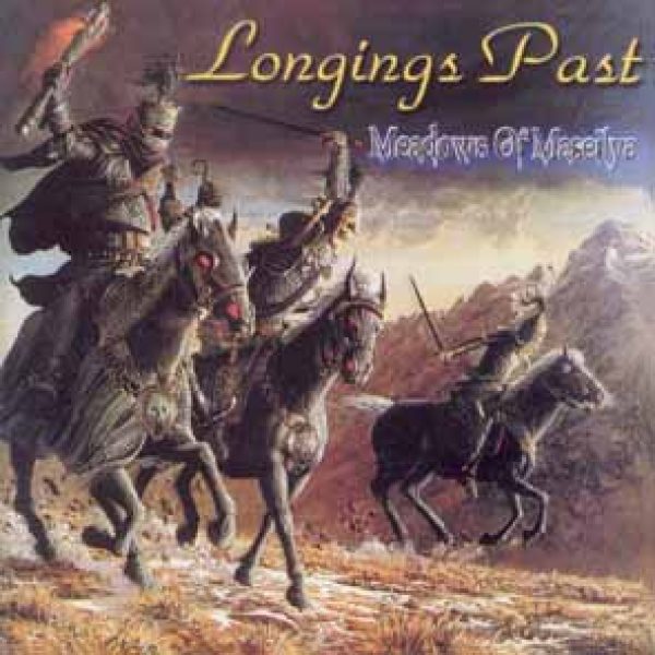 LONGINGS PAST - Meadows of Maseilya CD