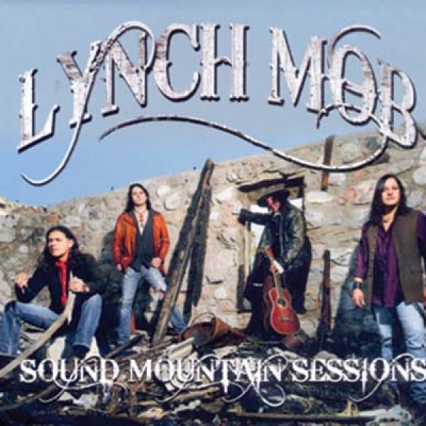 LYNCH MOB - Sound mountain sessions Maxi CD