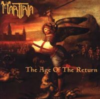 MARTIRIA - The age of the return CD