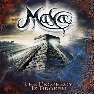 MAYA - The prophecy is broken      CD