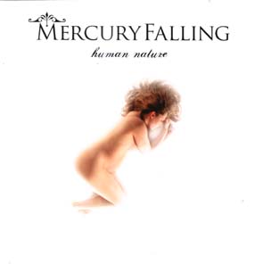 MERCURY FALLING - Human nature      CD