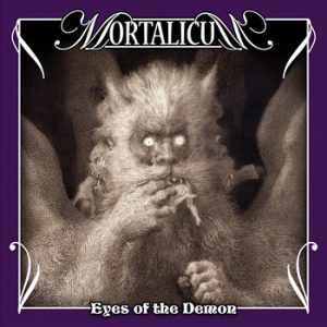 MORTALICUM - Eyes of the demon      CD