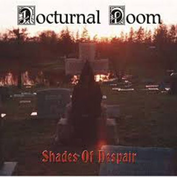 NOCTURNAL DOOM - Shades of despair CD