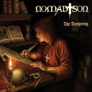NOMAD SON - The darkening      CD