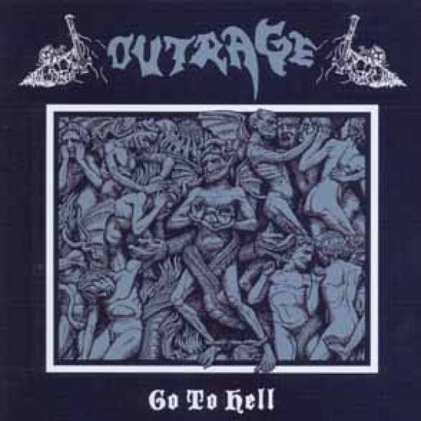 OUTRAGE (D) - Go to hell CD