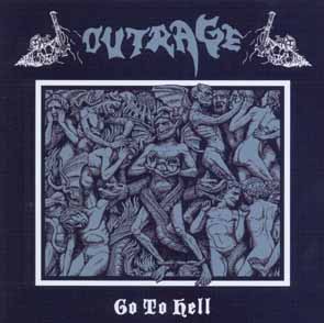OUTRAGE (D) - Go to hell      CD