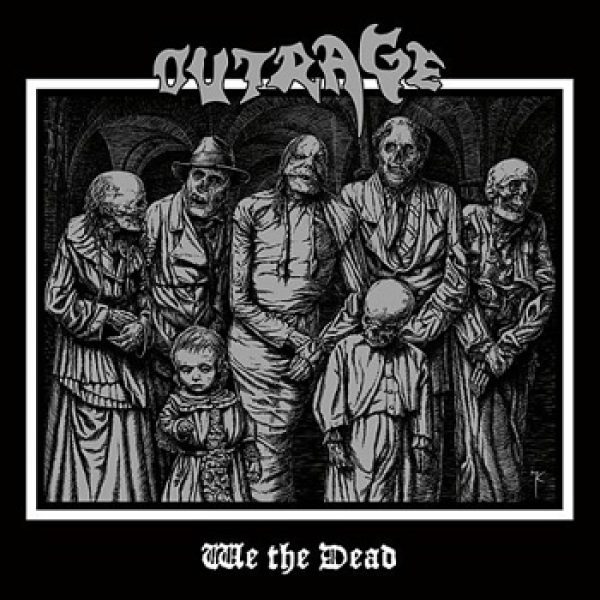 OUTRAGE - We the dead CD