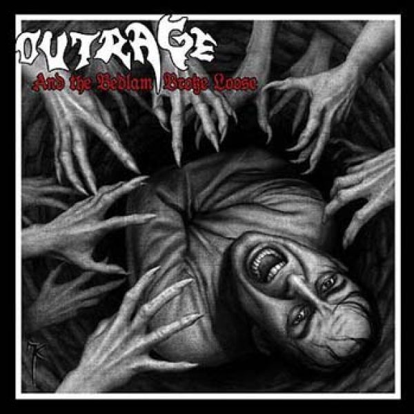 OUTRAGE - And the Bedlam broke loose CD