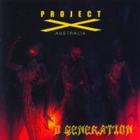 PROJECT X - D-Generation CD
