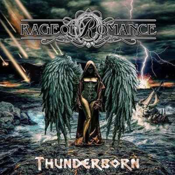 RAGE OF ROMANCE - Thunderborn CD