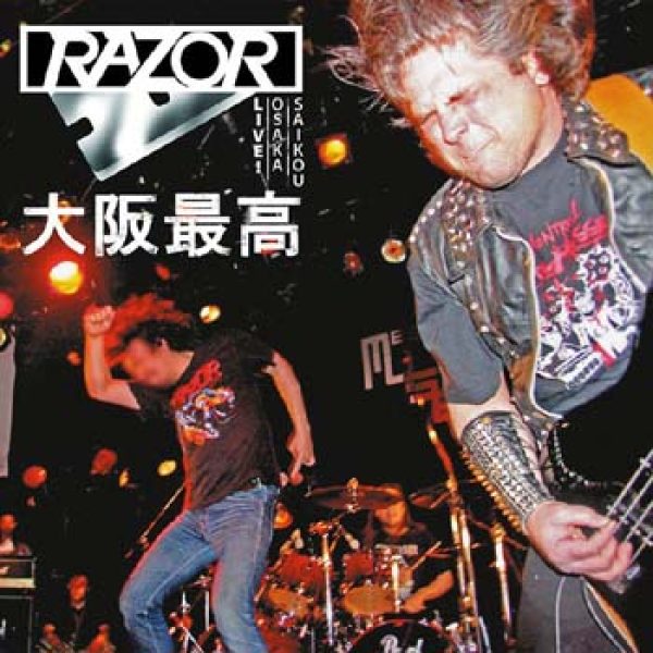 RAZOR - Osaka Saikou - Live! CD