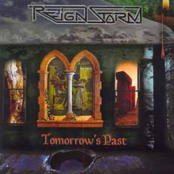 REIGNSTORM - Tomorrow`s past CD