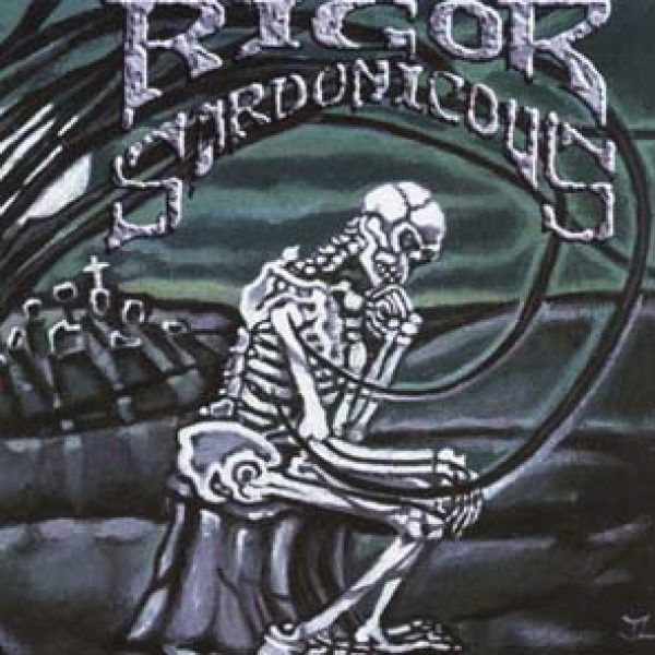 RIGOR SARDONICOUS - Principia sardonica CD