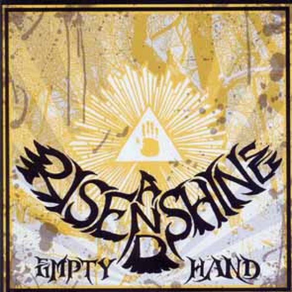 RISE AND SHINE - Empty hand CD