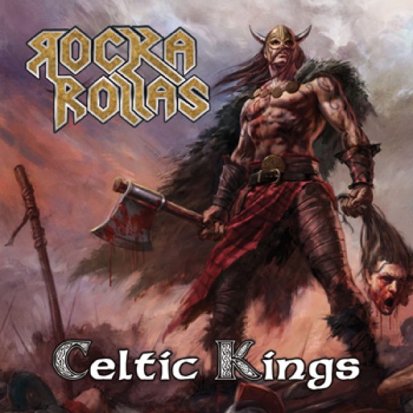 ROCKA ROLLAS - Celtic kings CD