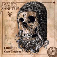 SACRO SANCTUS - Liber III: Codex templarum CD