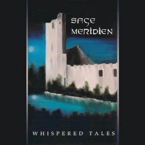SAGE MERIDIEN - Whispered tales CD