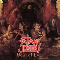 SATAN JOKERS - Best of live CD