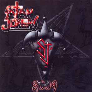 SATAN JOKERS - Satan Jokers 2009      CD